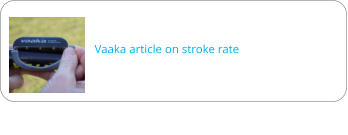 Vaaka article on stroke rate